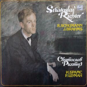 Schumann / Brahms, Sviatoslav Richter – Bunte Blätter, Op. 99 / Three Pieces From Op.118