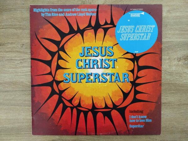Jesus Christ Superstar - Highlights From The Rock Opera - Image 2