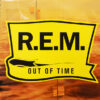 R.E.M. – Out Of Time (Reissue, Sealed)