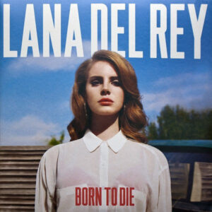 Lana Del Rey – Born To Die (Sealed)
