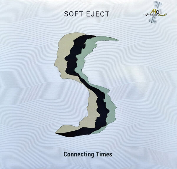Soft Eject - Connecting Times