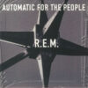 R.E.M. – Automatic For The People (Sealed)