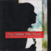 Paul Weller – Wild Wood (Original CD)