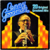 Benny Goodman - 20 Original Greatest Hits