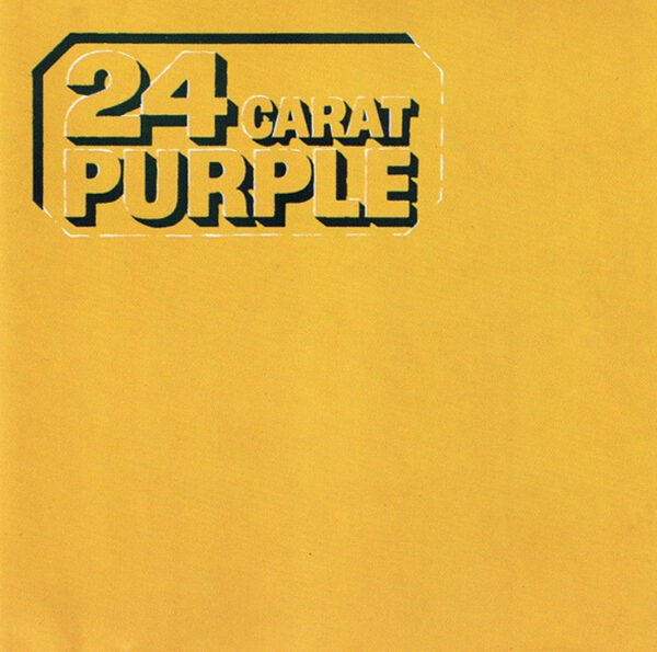 Deep Purple - 24 Carat Purple