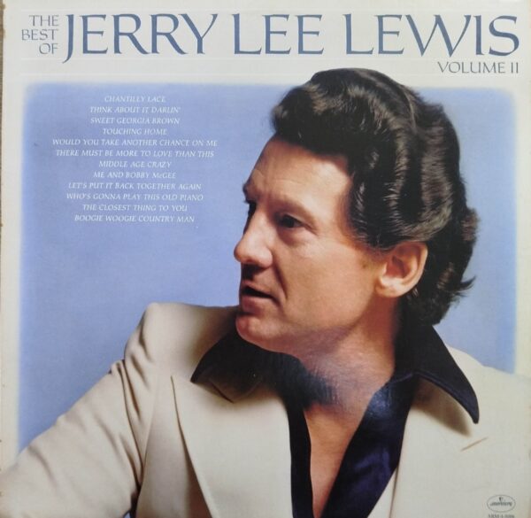 Jerry Lee Lewis – The Best Of Jerry Lee Lewis Volume II