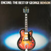 George Benson - Encore The Best Of George Benson