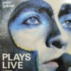 Peter Gabriel - Plays Live (2LP)