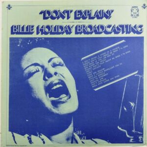 Billie Holiday - Don't Explain!
