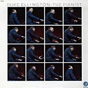 Duke Ellington - The Pianist