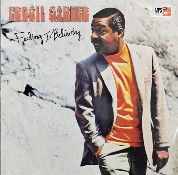 Erroll Garner - Feeling Is Believing