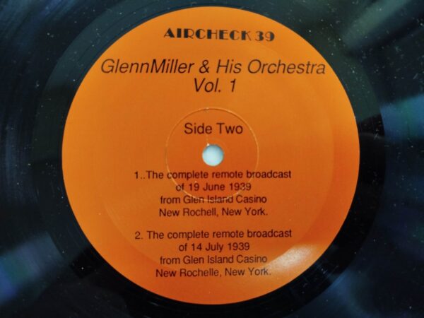 Glenn Miller And His Orchestra - On The Air (Vol. 1) - Image 5