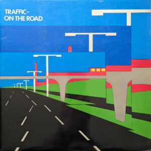 Traffic - On The Road