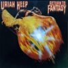 Uriah Heep - Return To Fantasy