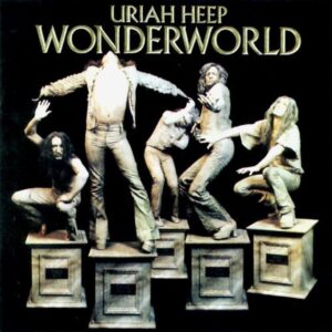 Uriah Heep - Wonderworld