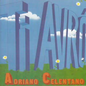 Adriano Celentano - Ti Avrò (CD)
