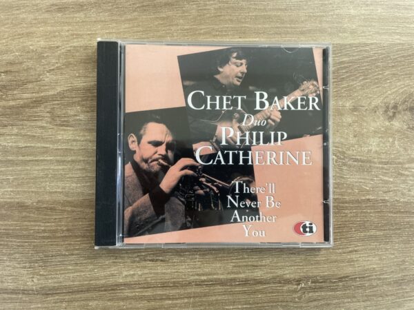 Chet Baker Duo Philip Catherine - There'll Never Be Another You (CD) - Image 2