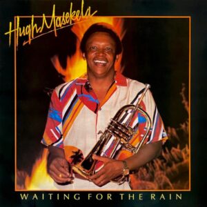 Hugh Masekela - Waiting For The Rain (Promo)