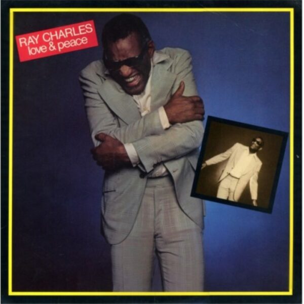 Ray Charles - Love & Peace (Promo)