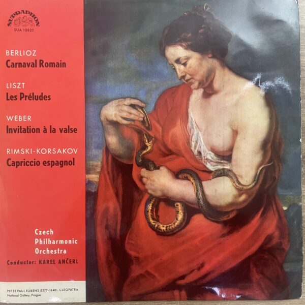 Berlioz, Liszt, Weber, Rimsky-Korsakov, Karel Ančerl - Carnaval Romain  Les Préludes
