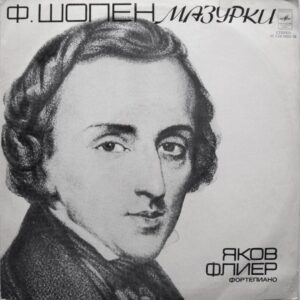 F. Chopin, Yakov Flier - mazurkas