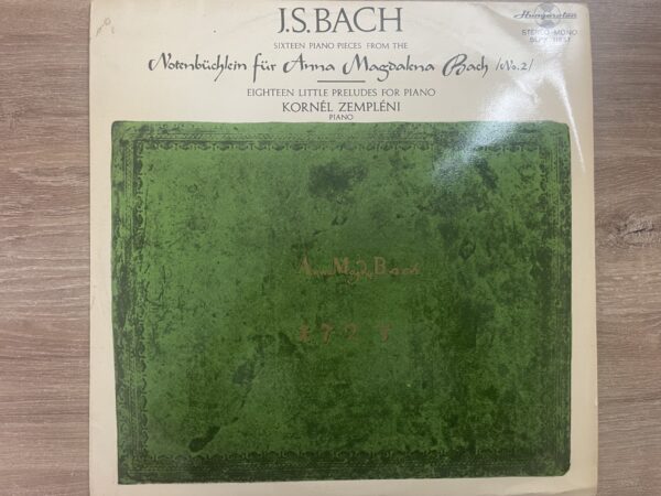 J.S. Bach / Kornél Zempléni - Sixteen Piano Pieces From The Notenbüchlein Für Anna Magdalena Bach (No. 2) - Image 2