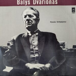 Balys Dvarionas - Pjesės Fortepijonui