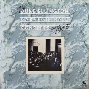 Duke Ellington And His Orchestra - At Carnegie Hall (2 LP, 1944)