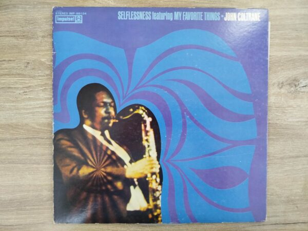 John Coltrane ‎- Selflessness Featuring My Favorite Things (JP, Impulse!) - Image 2