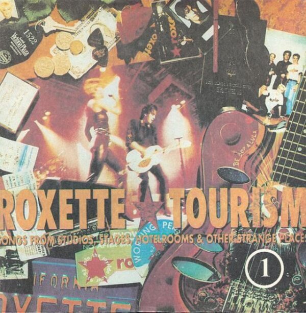 Roxette - Tourism (Vol 1)
