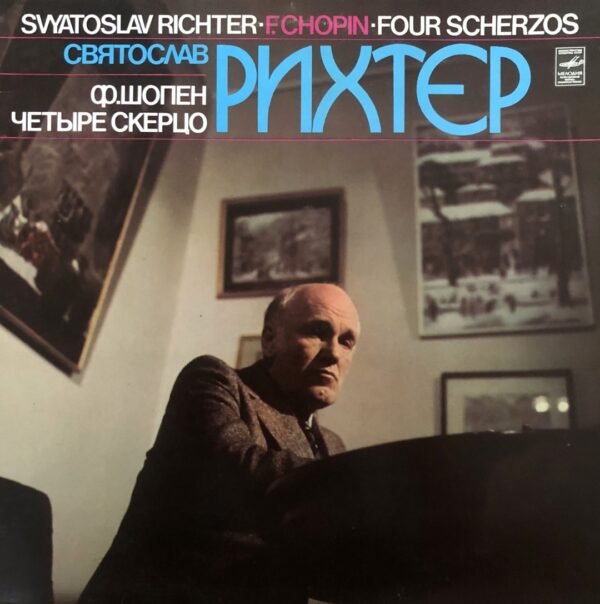 Sviatoslav Richter, Frédéric Chopin – Four Scherzos