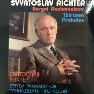 Svjatoslav Richter - S. Rachmaninov - Thirteen Preludes