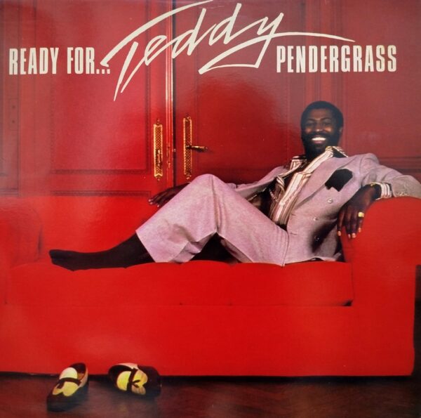 Teddy Pendergrass - Ready For...