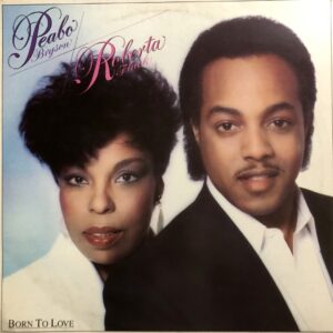 Peabo Bryson / Roberta Flack - Born To Love