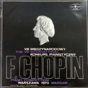 F. Chopin – The VIII International Piano Competition Warsaw (Concert Hall Recording)