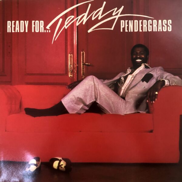 Teddy Pendergrass - Ready For...