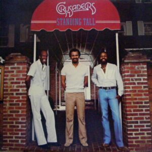 Crusaders - Standing Tall (ft. Joe Cocker)