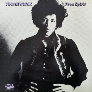 Jimi Hendrix - Free Spirit