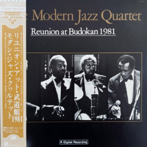 The Modern Jazz Quartet - Reunion At Budokan 1981 (JP)