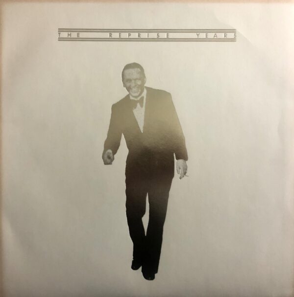Frank Sinatra - Sinatra The Reprise Years Vol. 1