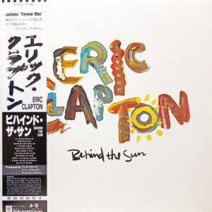 Eric Clapton - Behind The Sun (JP)