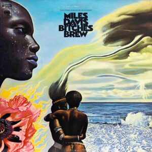 Miles Davis - Bitches Brew