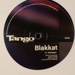 Blakkat – Ya'll Trippin' / I'm A Real Woman (House, Tech House)