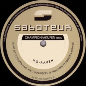 Champion - No Raven (House, Downtempo)