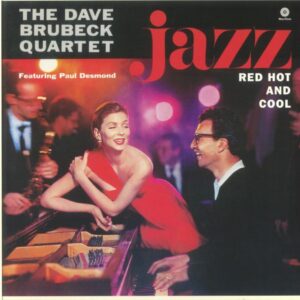 The Dave Brubeck Quartet - Jazz: Red Hot And Cool (Sealed)