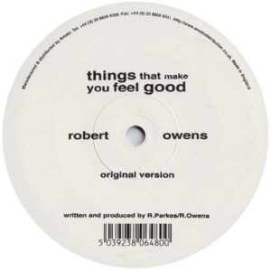 Robert Owens - Things That Make You Feel Good (Deep House)