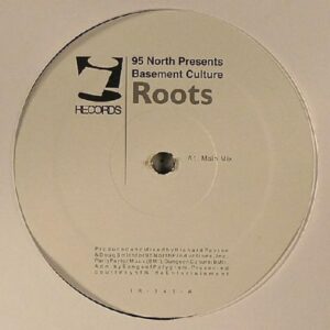 95 North Presents Basement Culture - Roots (Breakbeat, Future Jazz)
