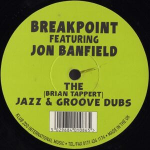 Breakpoint Featuring Jon Banfield - Whenever You Want Me (The (Brian Tappert) Jazz & Groove Dubs)