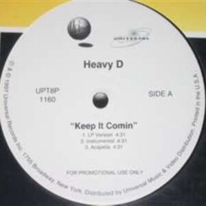 Heavy D - Keep It Comin / Can You Handle It