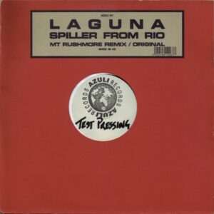 Laguna - Spiller From Rio (Mt Rushmore Remix / Original) (House)